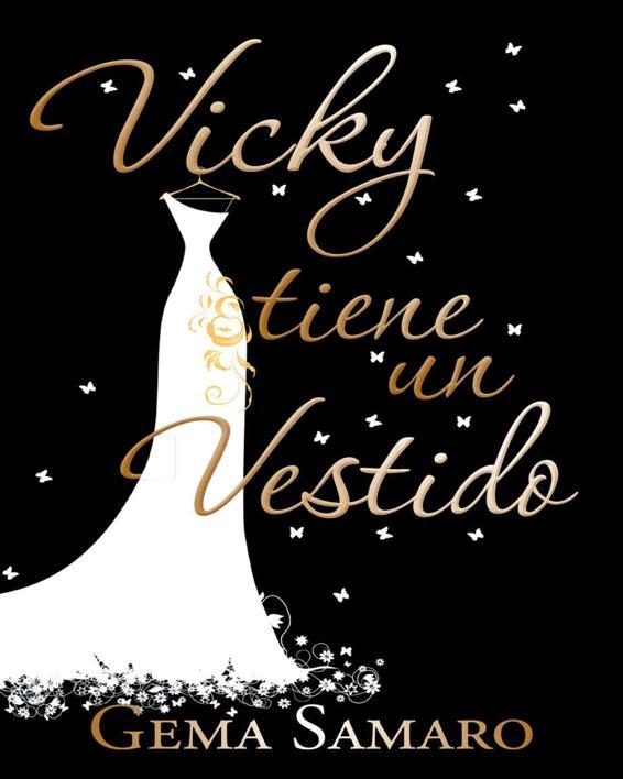 Portada de Vicky tiene un vestido (Spanish Edition)